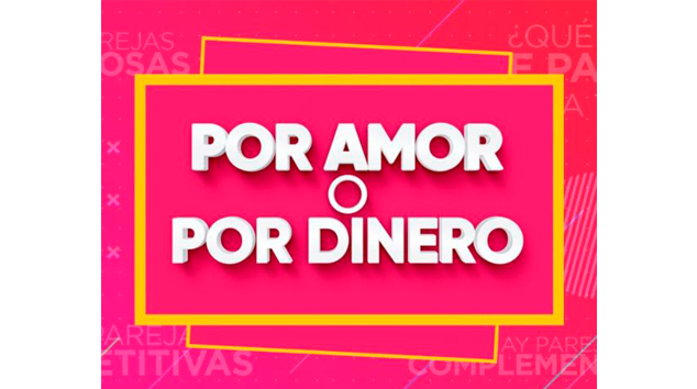 Por Amor o Por Dinero